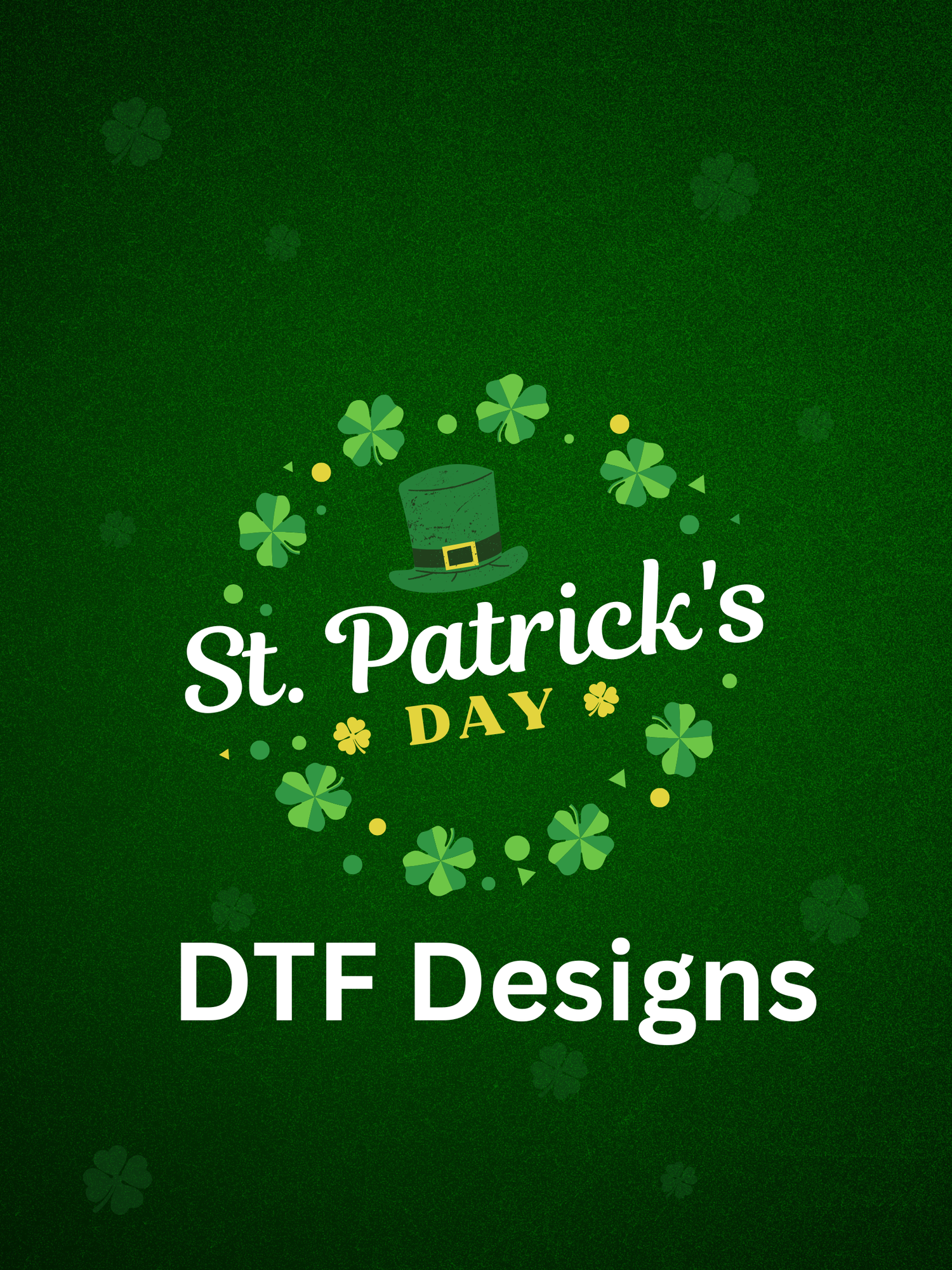 St. Patty's Day Designs!